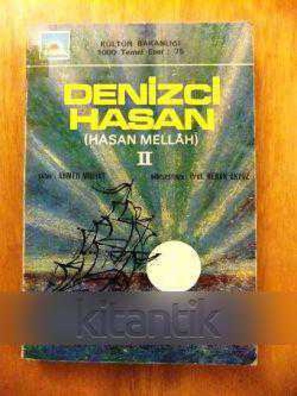 DENİZCİ HASAN ( HASAN MELLAH )  CİLT:II - 1