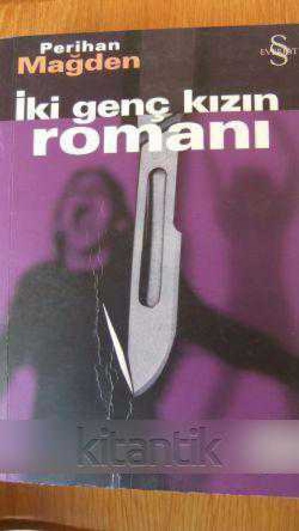 İKİ GENÇ KIZIN ROMANI