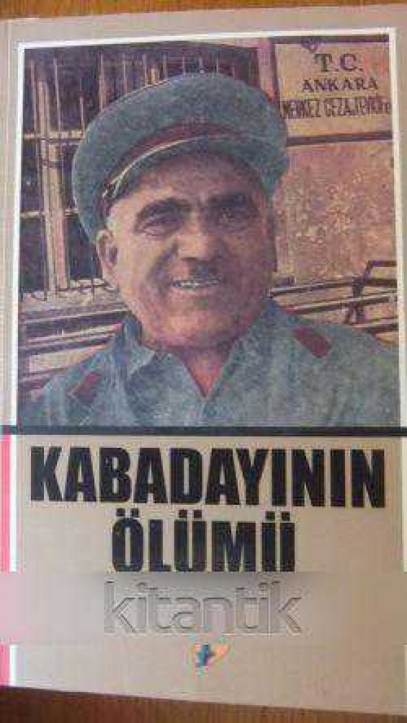 KABADAYININ  ÖLÜMÜ