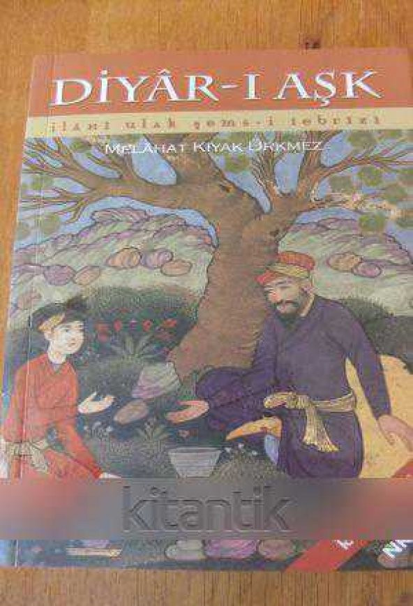 DİYAR-I  AŞK  ( İlahi ulak Şems-i  Tebrizi  )