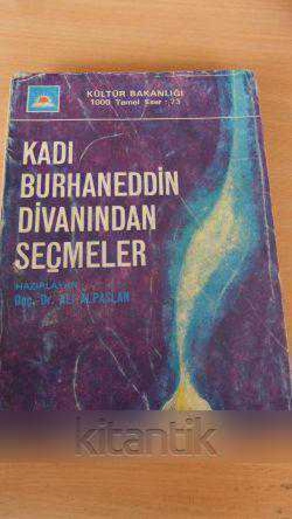 KADI BURHANEDDİN DİVANINDAN SEÇMELER
