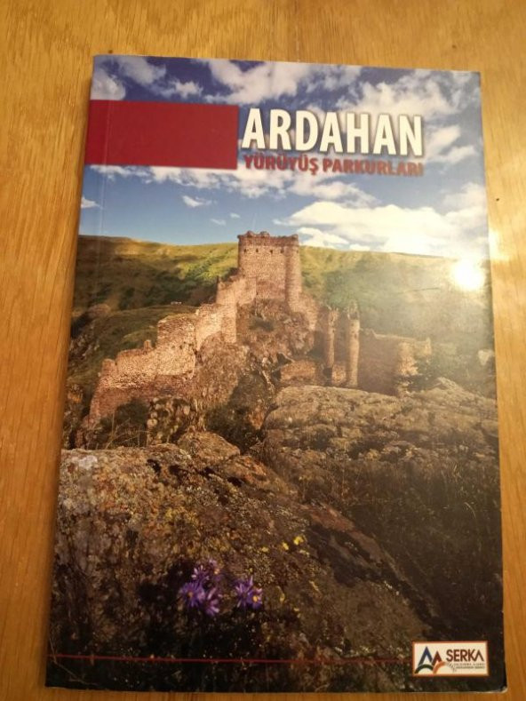 ARDAHAN YÜRÜYÜŞ PARKURLARI   (  Harita Ekli  )