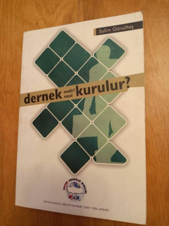 DERNEK NEDİR? NASIL KURULUR?