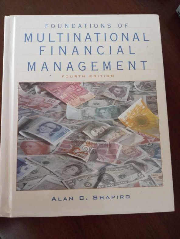 FOUNDATIONS OF MULTINATIONAL  FINANCIAL MANAGEMENT