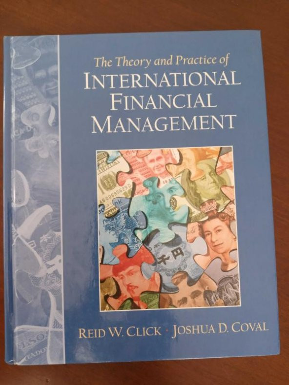 The Theory and Practice of   INTERNATIONAL  FINANCIAL MANAGEMENT