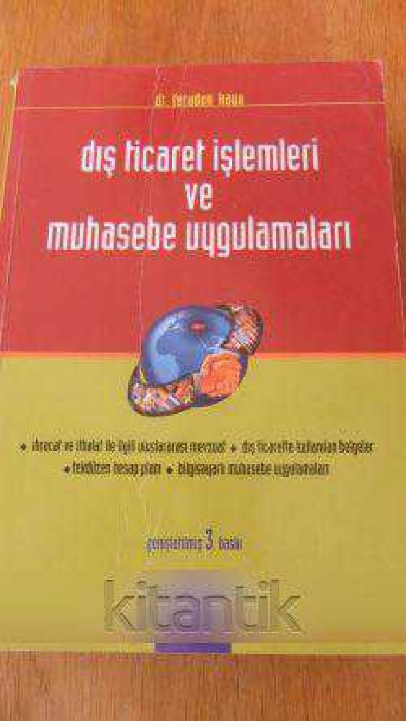 DIŞ TİCARET İŞLEMLERİ ve MUHASEBE UYGULAMALARI