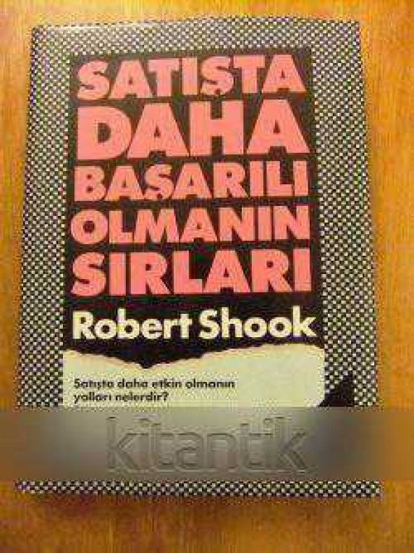 SATIŞTA DAHA BAŞARILI OLMANIN SIRLARI