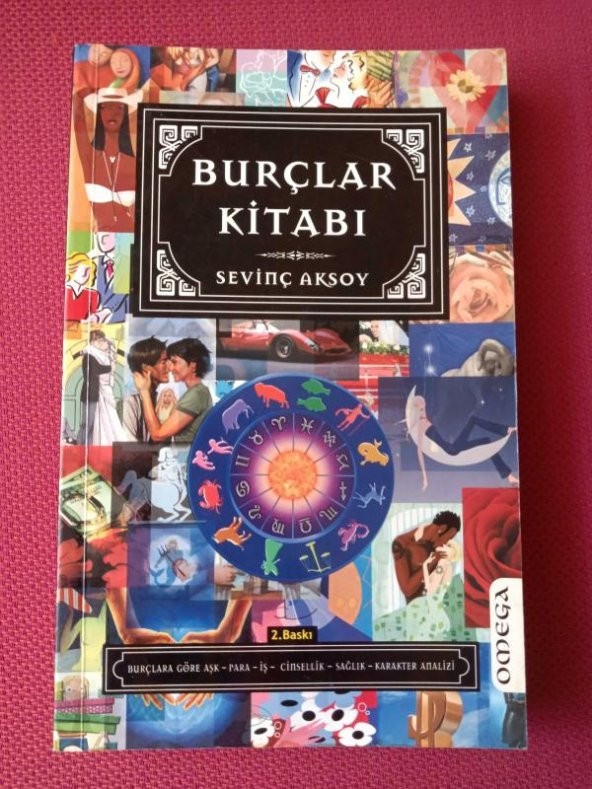 BURÇLAR KİTABI   (BURÇLARA GÖRE AŞK - PARA - İŞ - SAĞLIK - CİNSELLİK - KARAKTER ANALİZİ)