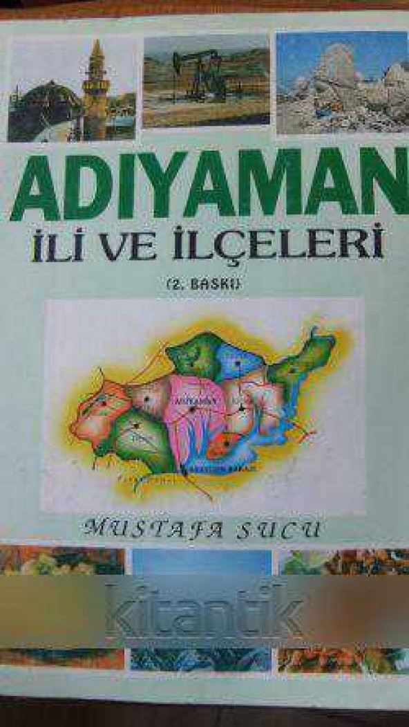 ADIYAMAN  İLİ  VE İLÇELERİ - 1