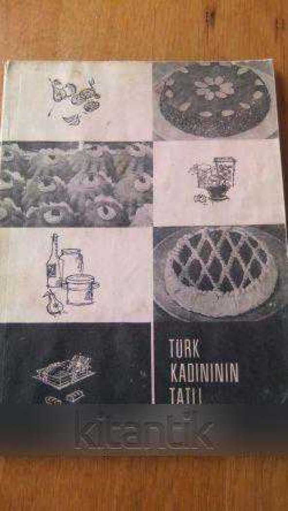 TÜRK KADINININ TATLI KİTABI