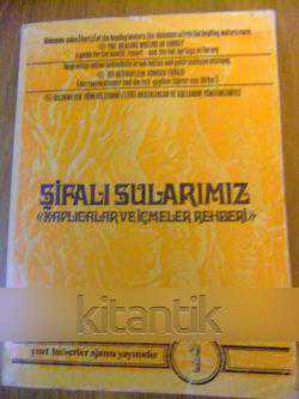 ŞİFALI SULARIMIZ *  KAPLICALAR VE İÇMELER REHBERİ