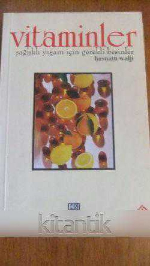 VİTAMİNLER sağlıklı yaşam için gerekli besinler