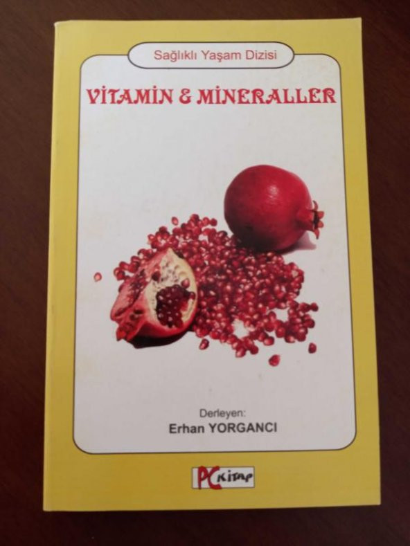 Sağlıklı Yaşam Dizisi / VİTAMİN & MİNERALLER