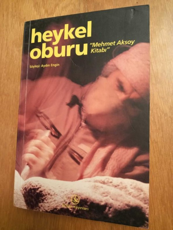 HEYKEL OBURU     '' MEHMET AKSOY KİTABI '' - 1