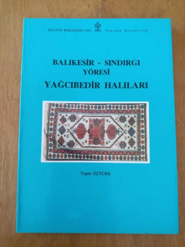 Balıkesir - Sındırgı Yöresi Yağcıbedir Halıları
