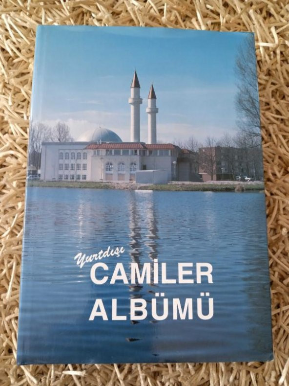 YURTDIŞI CAMİLER ALBÜMÜ