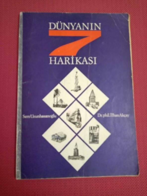 DÜNYANIN 7 HARİKASI