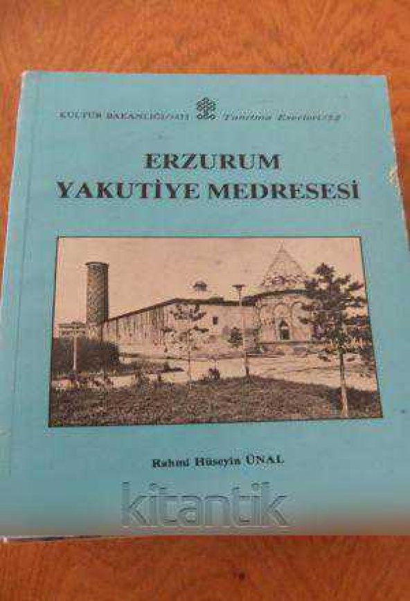 ERZURUM YAKUTİYE MEDRESESİ
