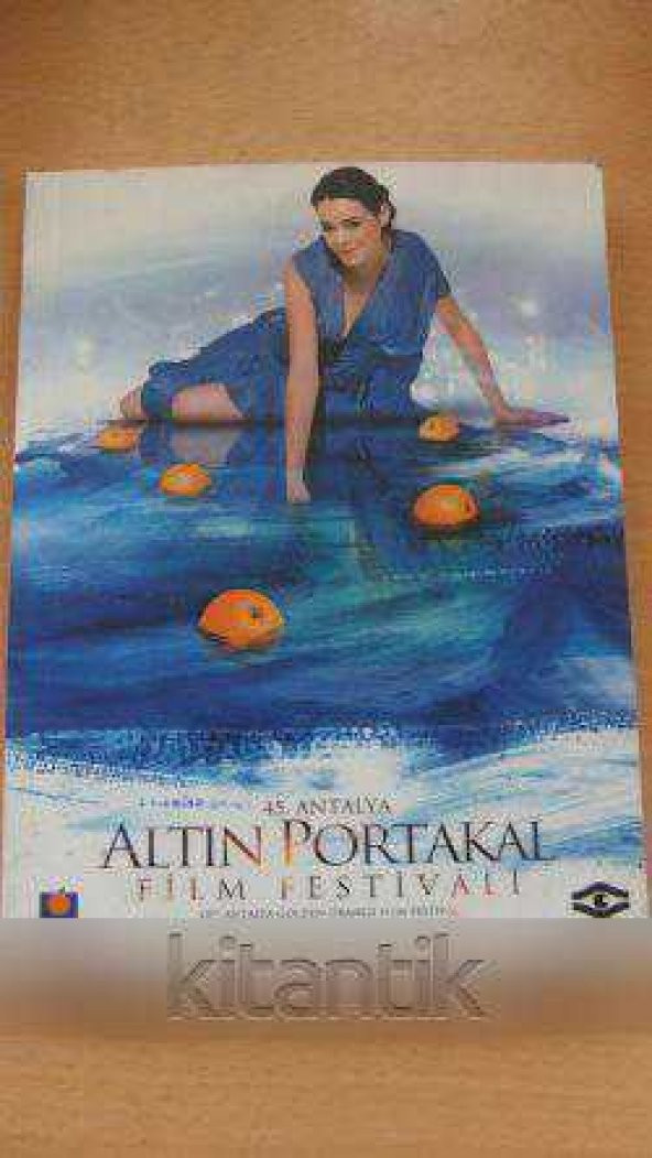 45. ALTIN PORTAKAL  FİLM  FESTİVALİ  10 - 19   EKİM  2008