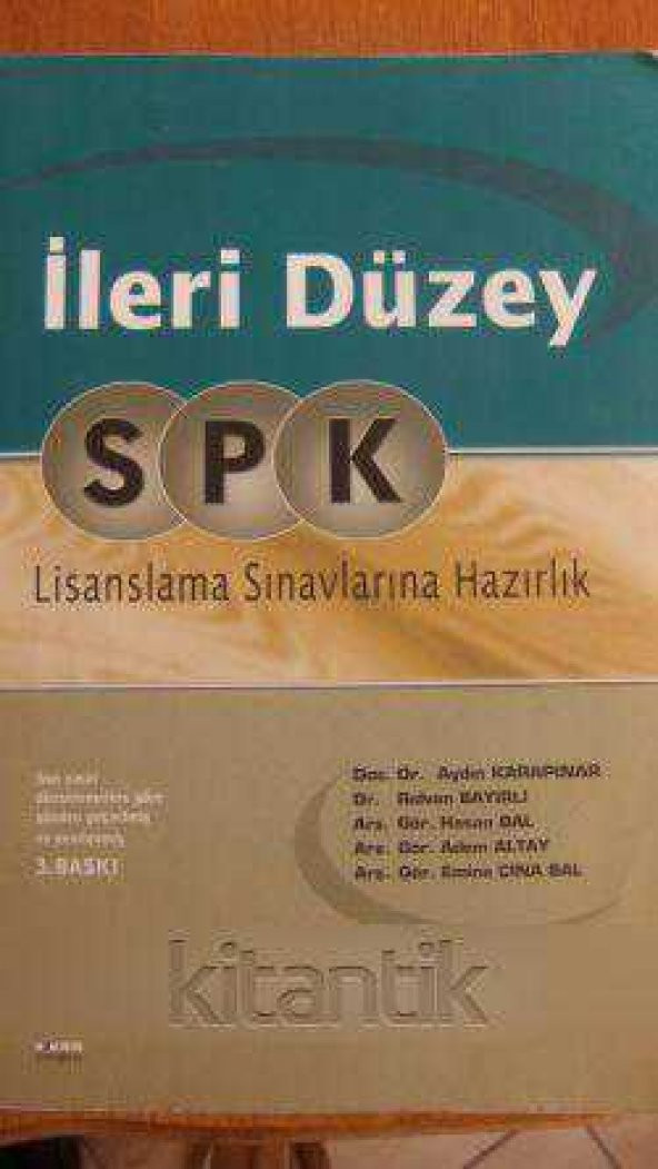 İLERİ  DÜZEY  S P K   Lisanslama  Sınavlarına Hazırlık