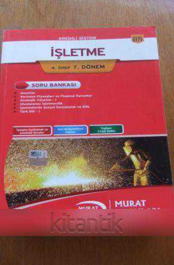 Kredili Sistem  İŞLETME  4. SINIF 7. DÖNEM  Soru Bankası