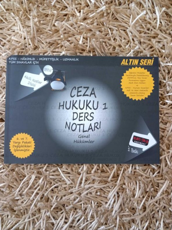 CEZA HUKUKU DERS NOTLARI  - 1   Genel Hükümler   / KPSS * HAKİMLİK * MÜFETTİŞLİK * UZMANLIK * TÜM SINAVLAR İÇİN  - ALTIN SERİ