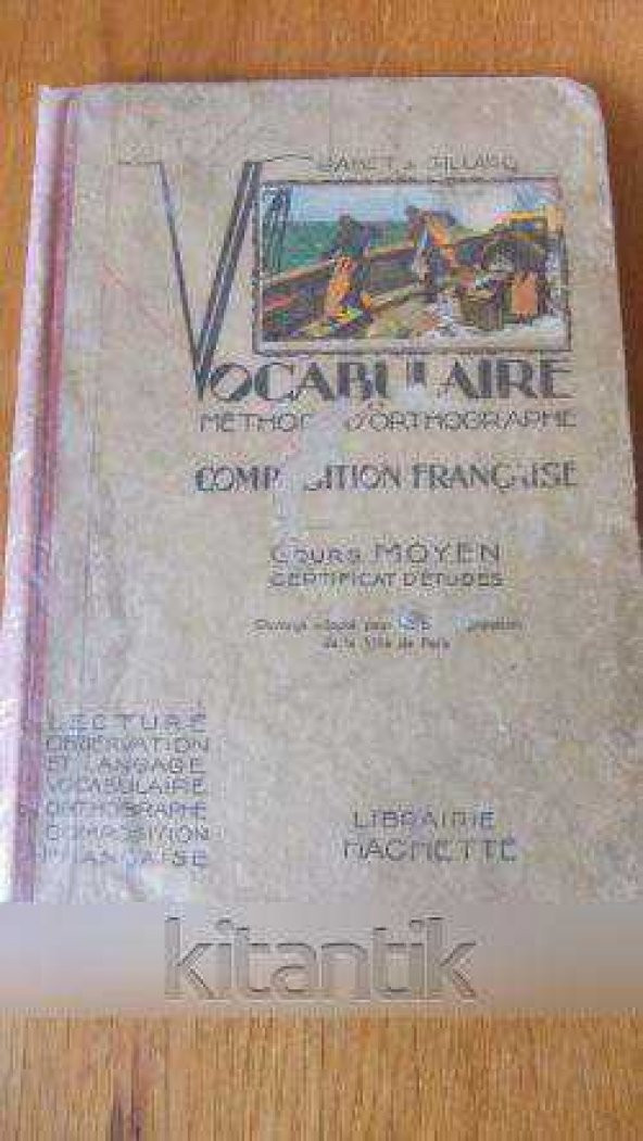 VOCABULAIRE  ET  METHODE  D'ORTHOGRAPHE COMPOSITION  FRANÇAISE