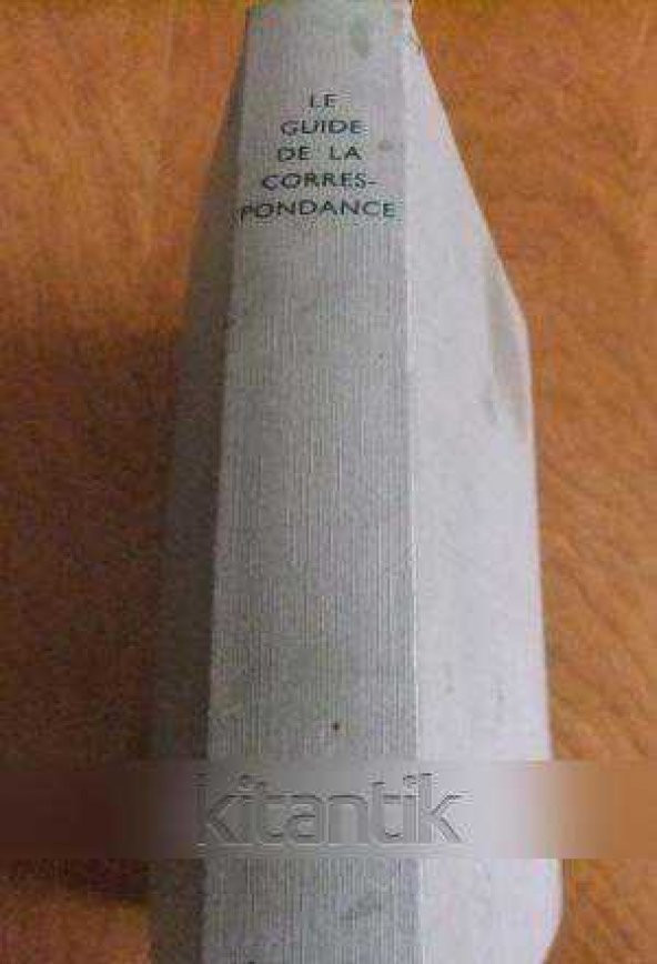 LE GUIDE DE LA CORRESPONDANCE