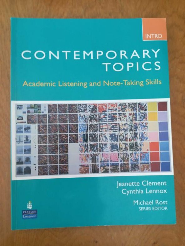 CONTEMPORARY TOPICS-ACADEMIC LISTENING AND NOTE-TAKING SKILLS-INTRO