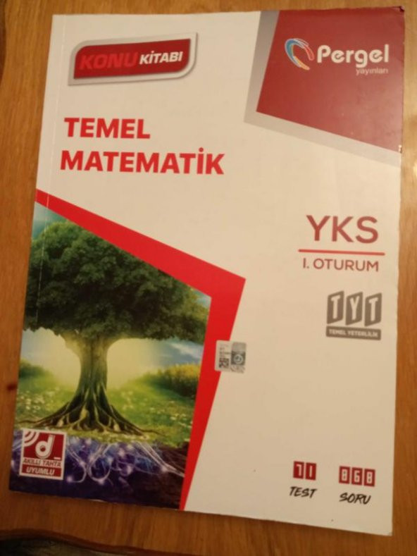 TEMEL MATEMATİK  *  YKS  I. OTURUM - TYT   Konu Kitabı *  71  TEST -  868 SORU