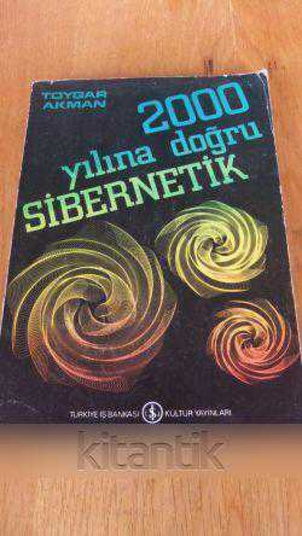 2000 YILINA DOĞRU SİBERNETİK ürün görseli 1