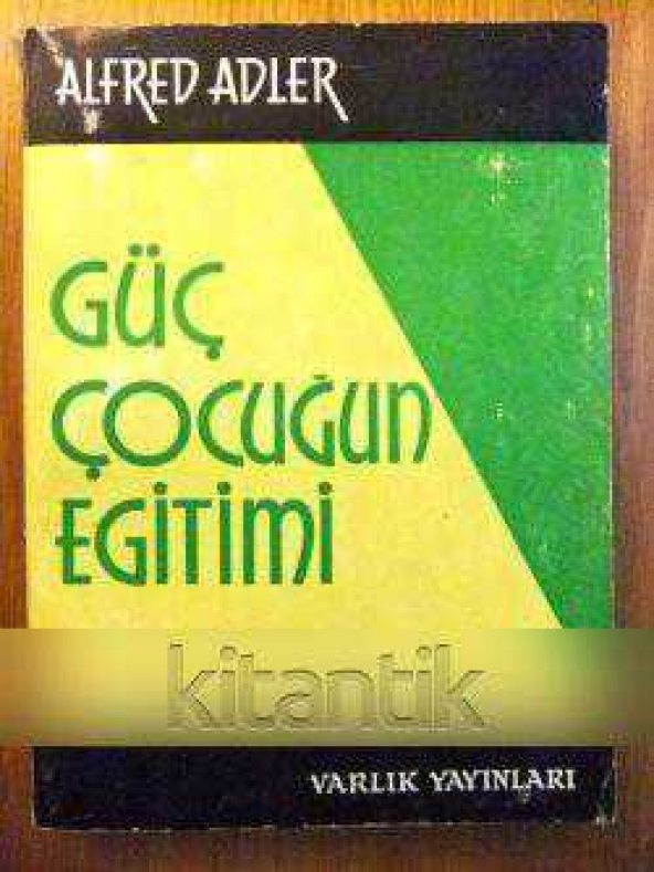 GÜÇ ÇOCUĞUN  EĞİTİMİ