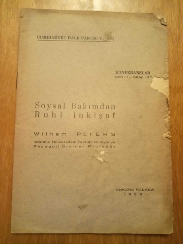 Sosyal Bakımdan Ruhi İnkişaf (Konferanslar Seri: 1 Kitap: 27)