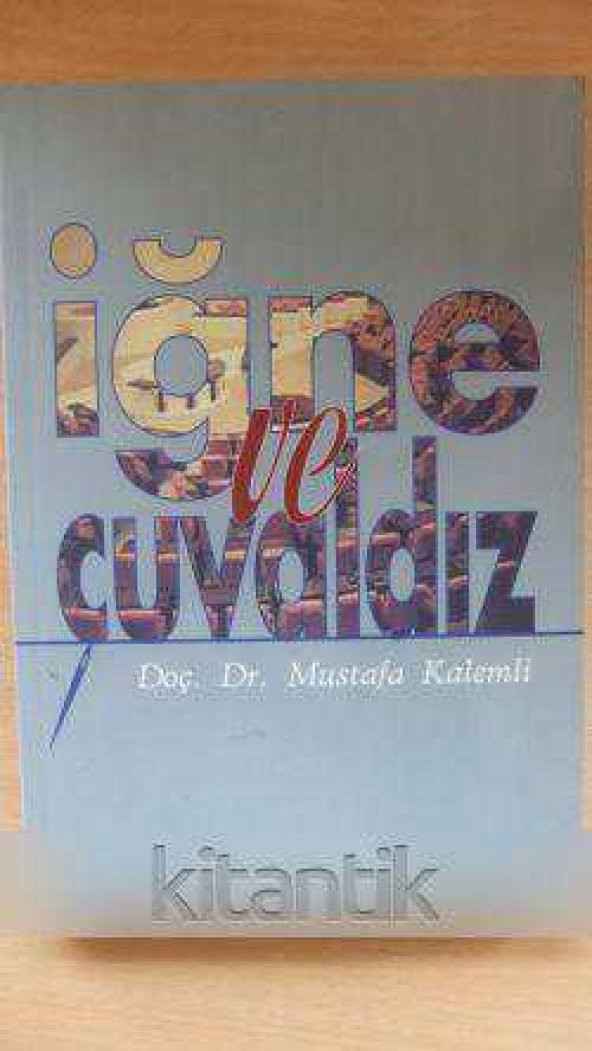İĞNE  VE  ÇUVALDIZ