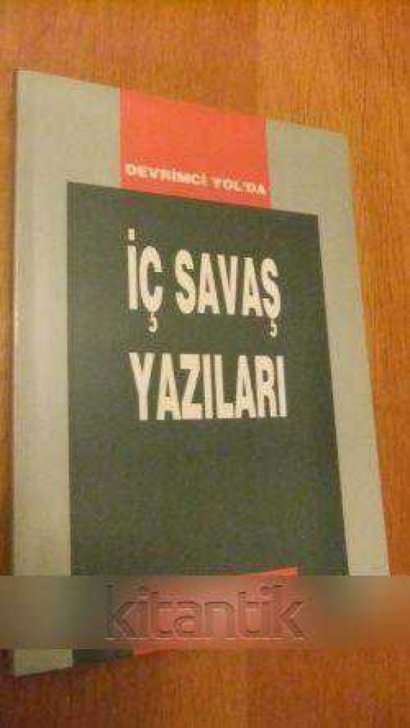 Devrimci Yol'da  İÇ SAVAŞ YAZILARI - 1