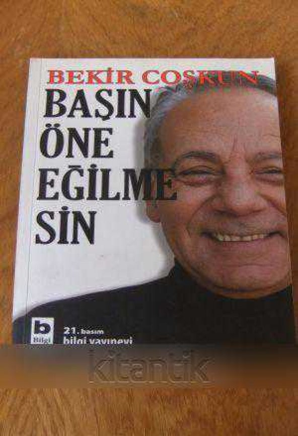 BAŞIN ÖNE EĞİLMESİN  -  imzalı -