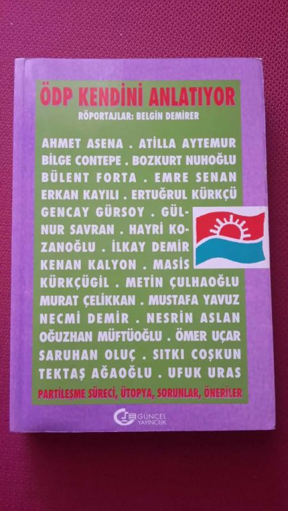 ÖDP KENDİNİ ANLATIYOR Partileşme Süreci Ütopya Sorunlar Öneriler