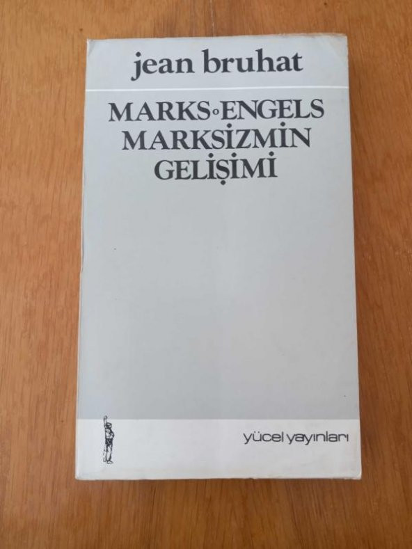 MARKS-ENGELS MARKSİZMİN GELİŞİMİ / 1. BASKI