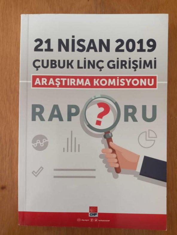 21 NİSAN 2019 ÇUBUK LİNÇ GİRİŞİMİ ARAŞTIRMA KOMİSYONU RAPORU