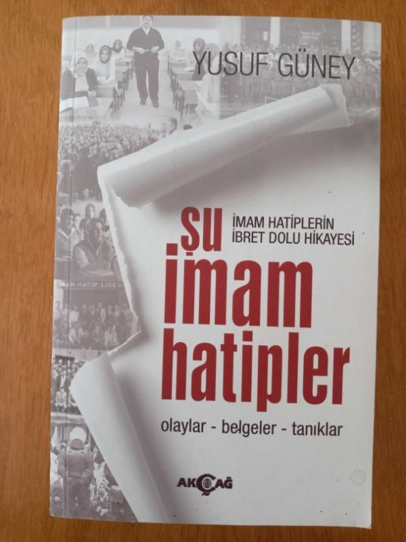 ŞU İMAM HATİPLER     İmam Hatiplerin İbret Dolu Hikayesi / olaylar - belgeler - tanıklar  ( Birinci Baskı ) ürün görseli 1