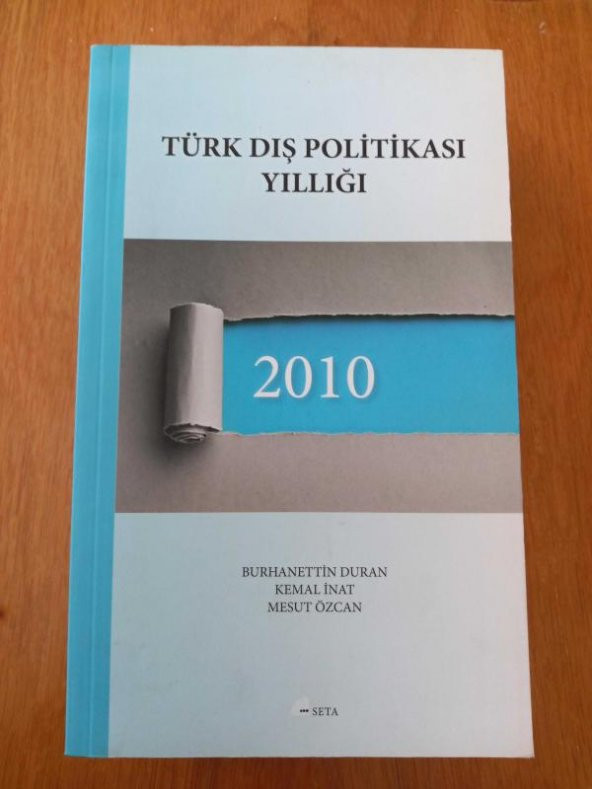TÜRK DIŞ POLİTİKASI YILLIĞI 2010