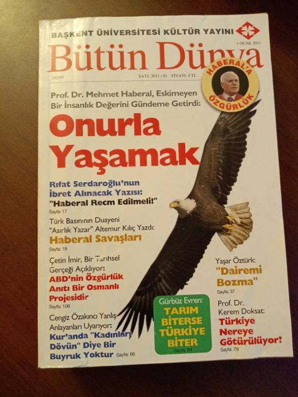 BÜTÜN DÜNYA Sayı: 2011/01 *  OCAK  2011 /   Çetin İmir, Bir Tarihsel Gerçeği Açıklıyor: ABD'nin Özgürlük Anıtı Bir Osmanlı Projesidir.