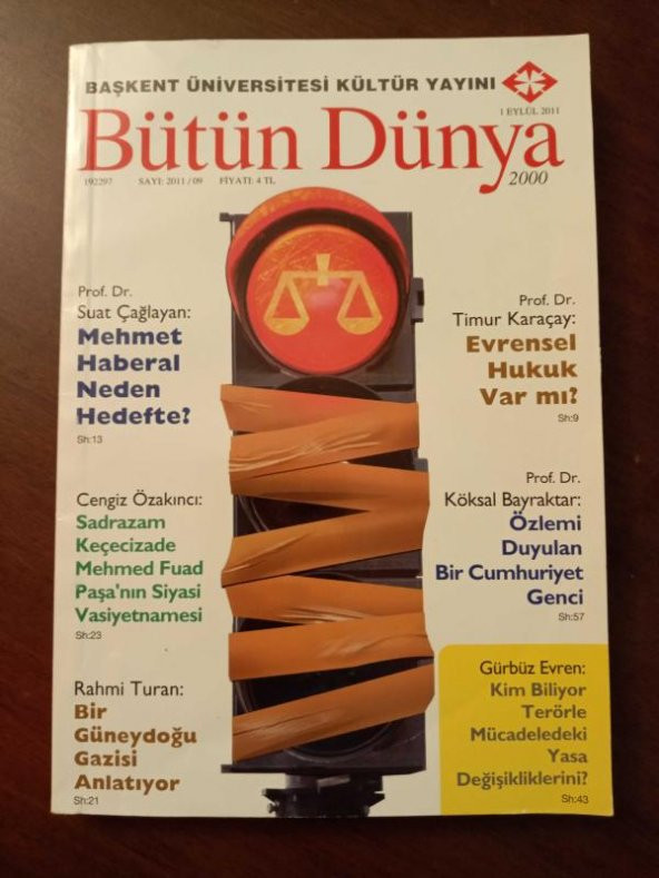 BÜTÜN DÜNYA Sayı: 2011/09 *  EYLÜL 2011 / Cengiz Özakıncı: SADRAZAM KEÇECİZADE MEHMED FUAD PAŞA'NIN SİYASİ VASİYETNAMESİ ürün görseli