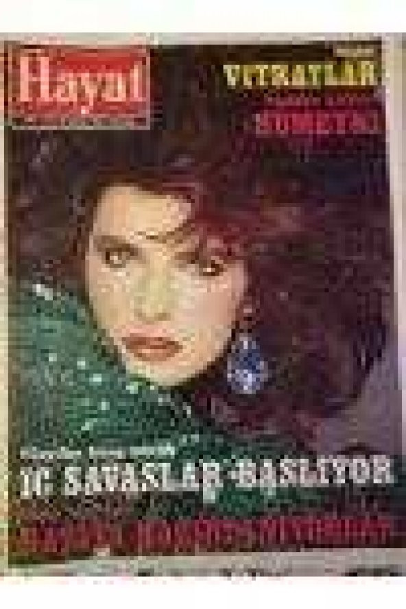 HAYAT HAFTALIK MECMUA    Sayı: 51 *  19  ARALIK  1983   TÜM EKLERİ İÇLERİNDEDİR /Yaşayan Ünlüler; HUMEYNİ * Petrol  İÇ SAVAŞLAR BAŞLIYOR