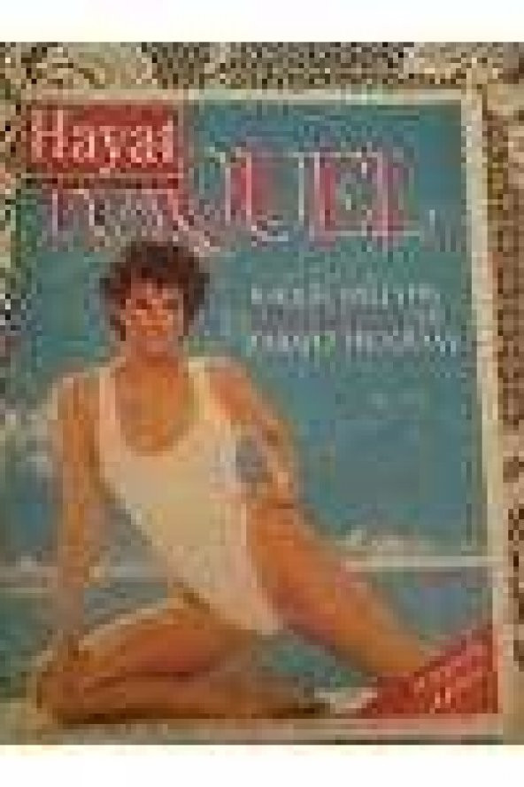 HAYAT HAFTALIK MECMUA  Sayı: 48  * 26  Kasım  1984 * TÜM EKLERİ İÇLERİNDEDİR /  RAQUEL WELCH'İN GENEL GÜZELLİK VE ZARAFET PROGRAMI * HAREMDE KAFES