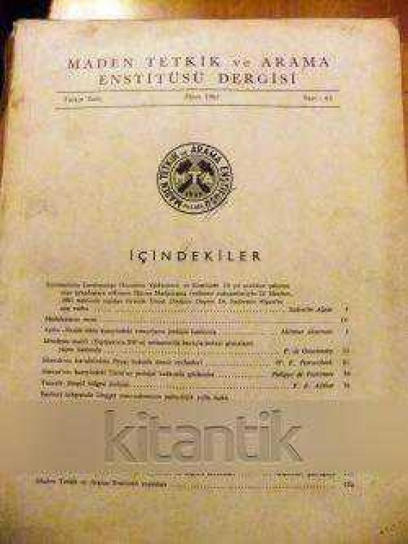 MADEN TEKNİK VE ARAMA ENSTİTÜSÜ DERGİSİ SAYI:65 - EKİM 1965