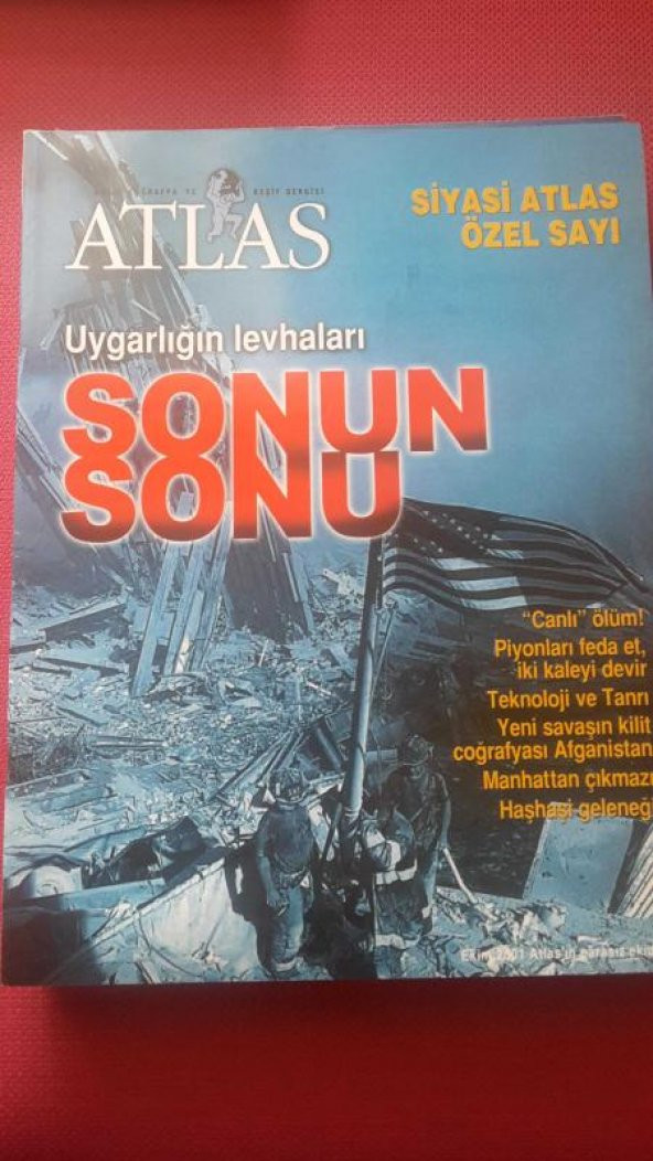 Atlas Aylık Coğrafya ve Keşif Dergisi Yıl : 2001 / Ekim  *  Siyasi Atlas Özel Sayı - UYGARLIĞIN LEVHALARI SONUN SONU ürün görseli 1