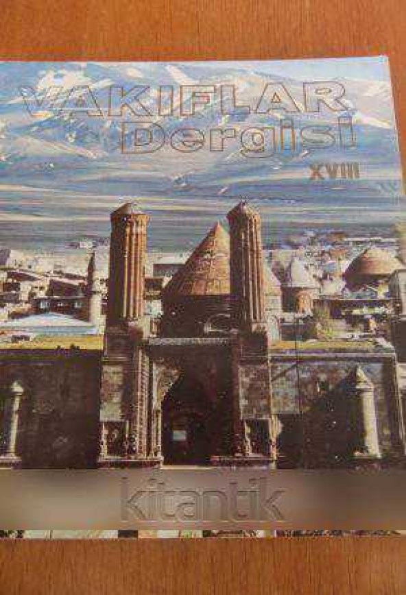 VAKIFLAR  DERGİSİ  XVIII