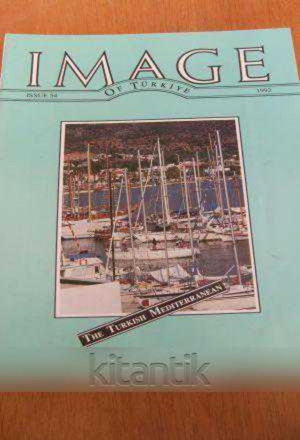IMAGE  OF TÜRKİYE  * ISSUE  54 *  1992  /  THE TURKISH MEDITERRENEAN ürün görseli 1