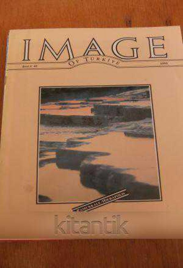 IMAGE  OF TÜRKİYE  * ISSUE  42 *  1991  /  PAMUKKALE / HIERAPOLIS